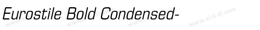 Eurostile Bold Condensed字体转换